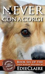 Never Con a Corgi 