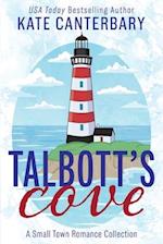 Talbott's Cove: A Small Town Romance Collection 