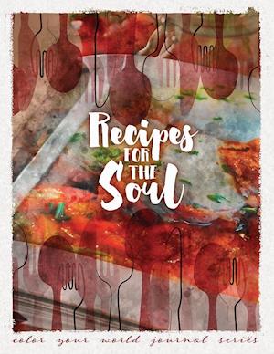 Recipes for the Soul