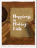 Happiness Is Making Lists