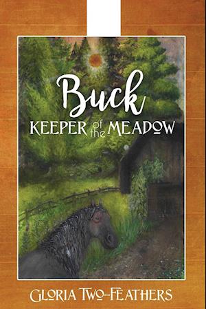 Buck Keeper of the Meadow