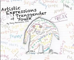 Artistic Expressions of Transgender Youth