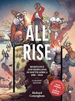 All Rise: Resistance and Rebellion in South Africa