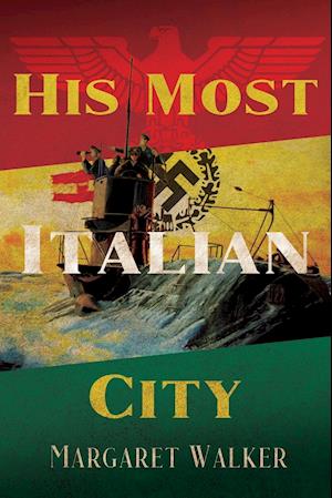 His Most Italian City