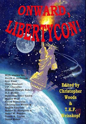 Onward, LibertyCon!