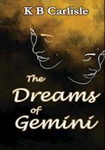 The Dreams of Gemini