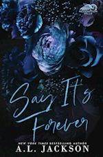 Say It's Forever (Limited Edition) 