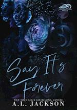 Say It's Forever (Hardcover Edition) 