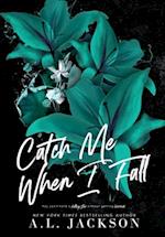 Catch Me When I Fall (Hardcover) 