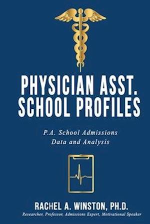 Physician Asst. School Profiles