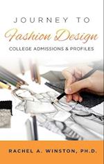 Journey to Fashion Design: College Admissions & Profiles 