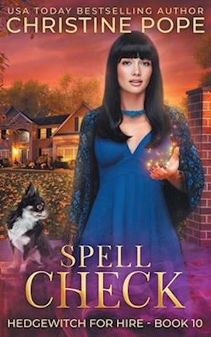 Spell Check: A Cozy Witch Mystery