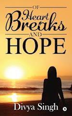 Of Heartbreaks and Hope