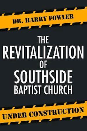 Revitalization of Southside Baptist Church