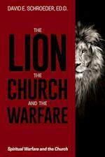 Lion, the Church, and the Warfare
