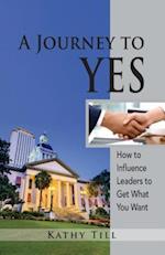 A Journey to Yes