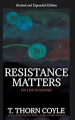 Resistance Matters