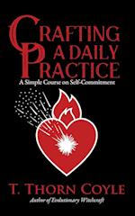 Crafting a Daily Practice 