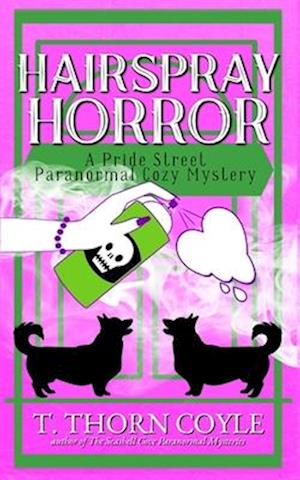 Hairspray Horror Pride Street Book 4