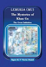 Lemuria (Mu) The Mysteries of Khan Gu
