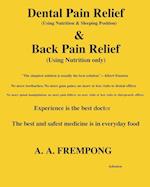 Dental Pain Relief & Back Pain Relief