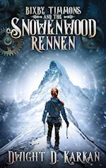 Bixby Timmons and the Snowenwood Rennen