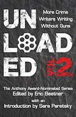 Unloaded Volume 2