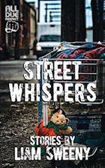 Street Whispers