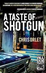 A Taste of Shotgun