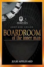 Boardroom of the Inner Man