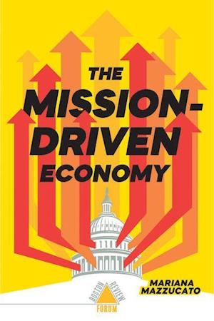 The Mission-Driven Economy