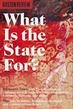 What Is the State For?