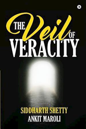 The Veil of Veracity