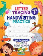 Letter Tracing and Handwriting Practice Book