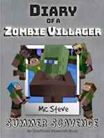 Diary of a Minecraft Zombie Villager Book 3 : Summer Scavenge (Unofficial Minecraft Series)