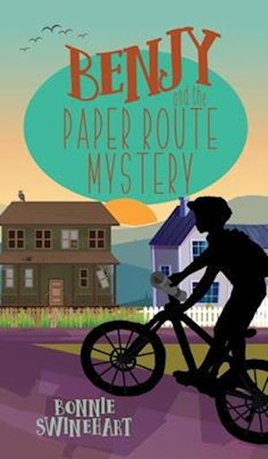 Benjy and the Paper Route Mystery