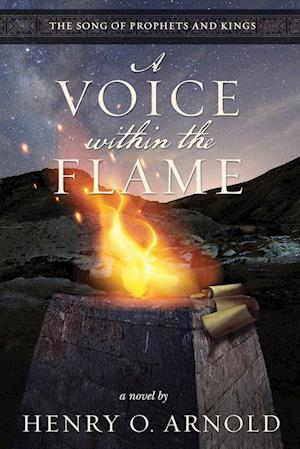 A Voice within the Flame