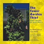 The Tower Garden Thief