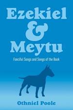Ezekiel & Meytu: Fanciful Songs and Songs of the Book 