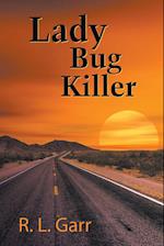 Lady Bug Killer