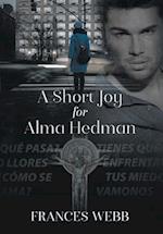 A Short Joy for Alma Hedman