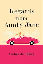 Regards From Aunty Jane