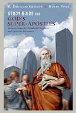 Study Guide for God's Super-Apostles