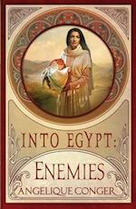 Into Egypt: Enemies 