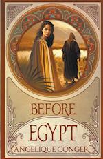 Before Egypt 