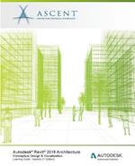 Autodesk Revit 2018 Architecture Conceptual Design and Visualization Imperial