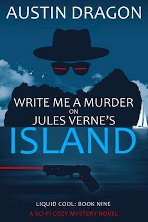 Write Me a Murder on Jules Verne's Island