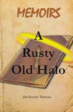 Memoirs a Rusty Old Halo