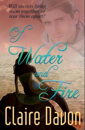 Of Water and Fire