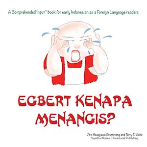 Egbert Kenapa Menangis?